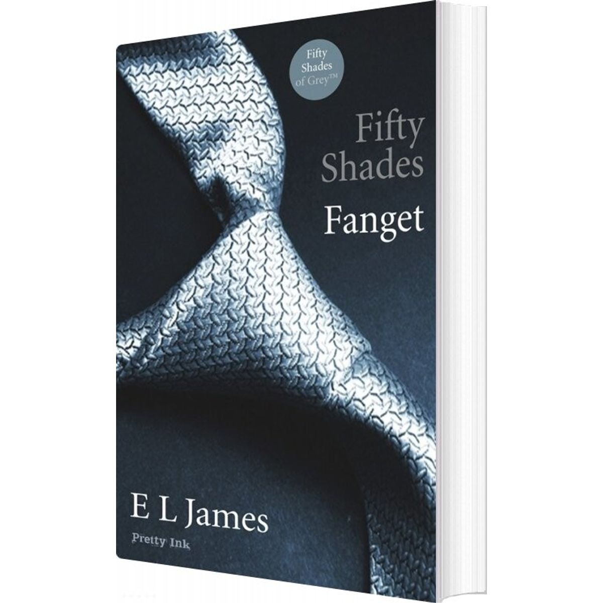 Fifty Shades - Fanget - E L James - Bog