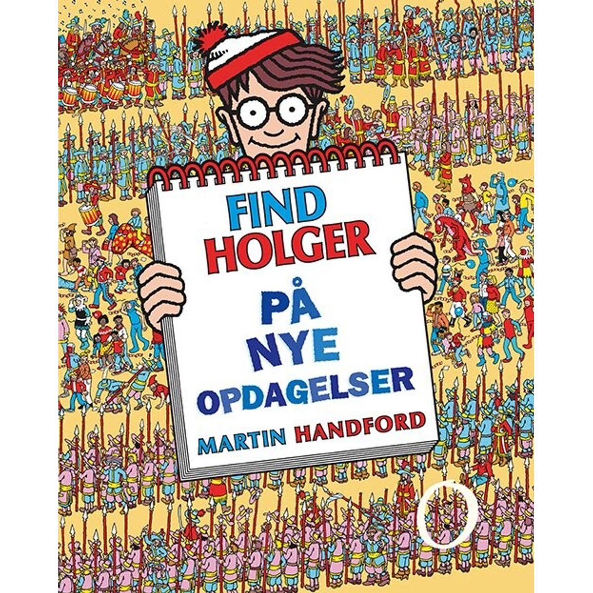 Find Holger - På Nye Opdagelser - Martin Handford - Bog