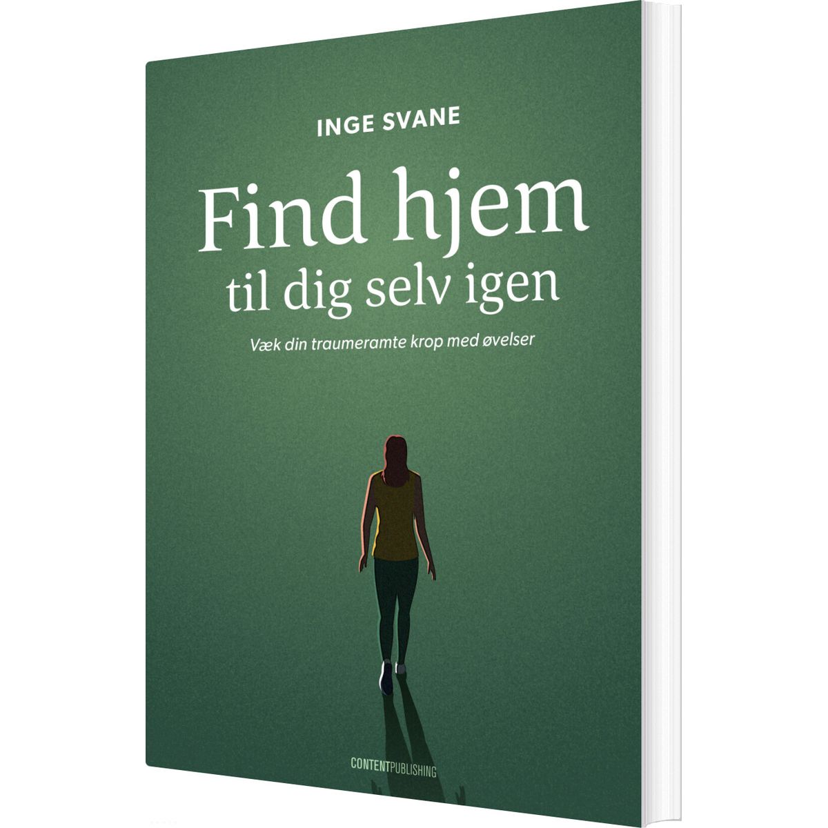 Find Hjem Til Dig Selv Igen - Inge Svane - Bog