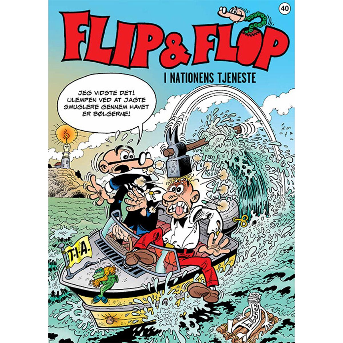 Flip & Flop 40: I Nationens Tjeneste - F. Ibañez - Tegneserie