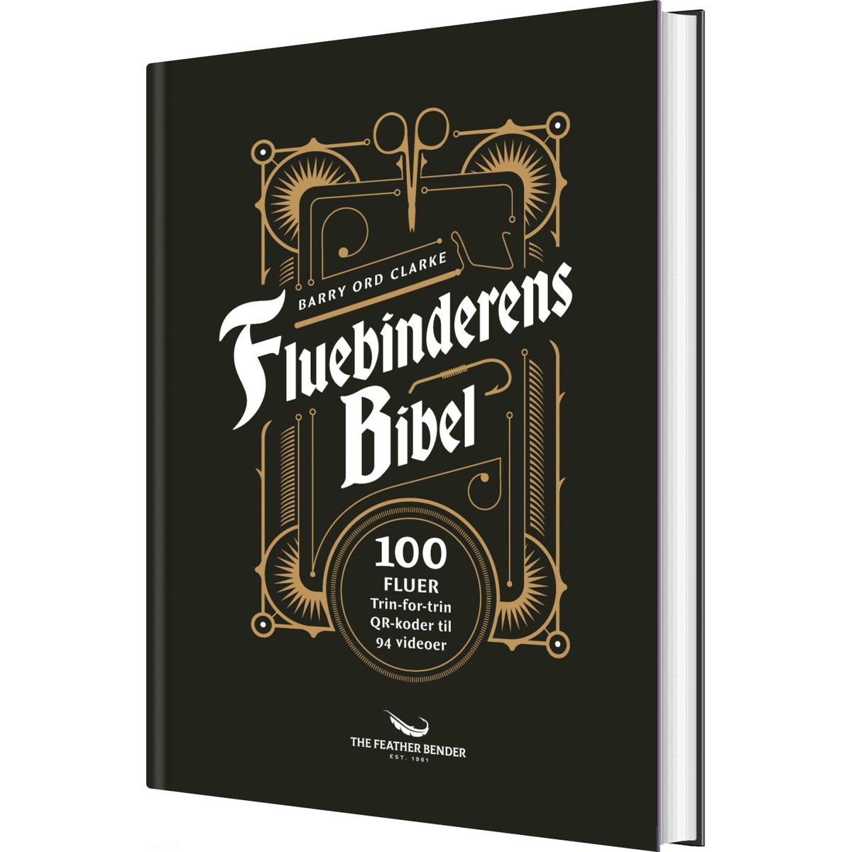 Fluebinderens Bibel - Barry Ord Clarke - Bog