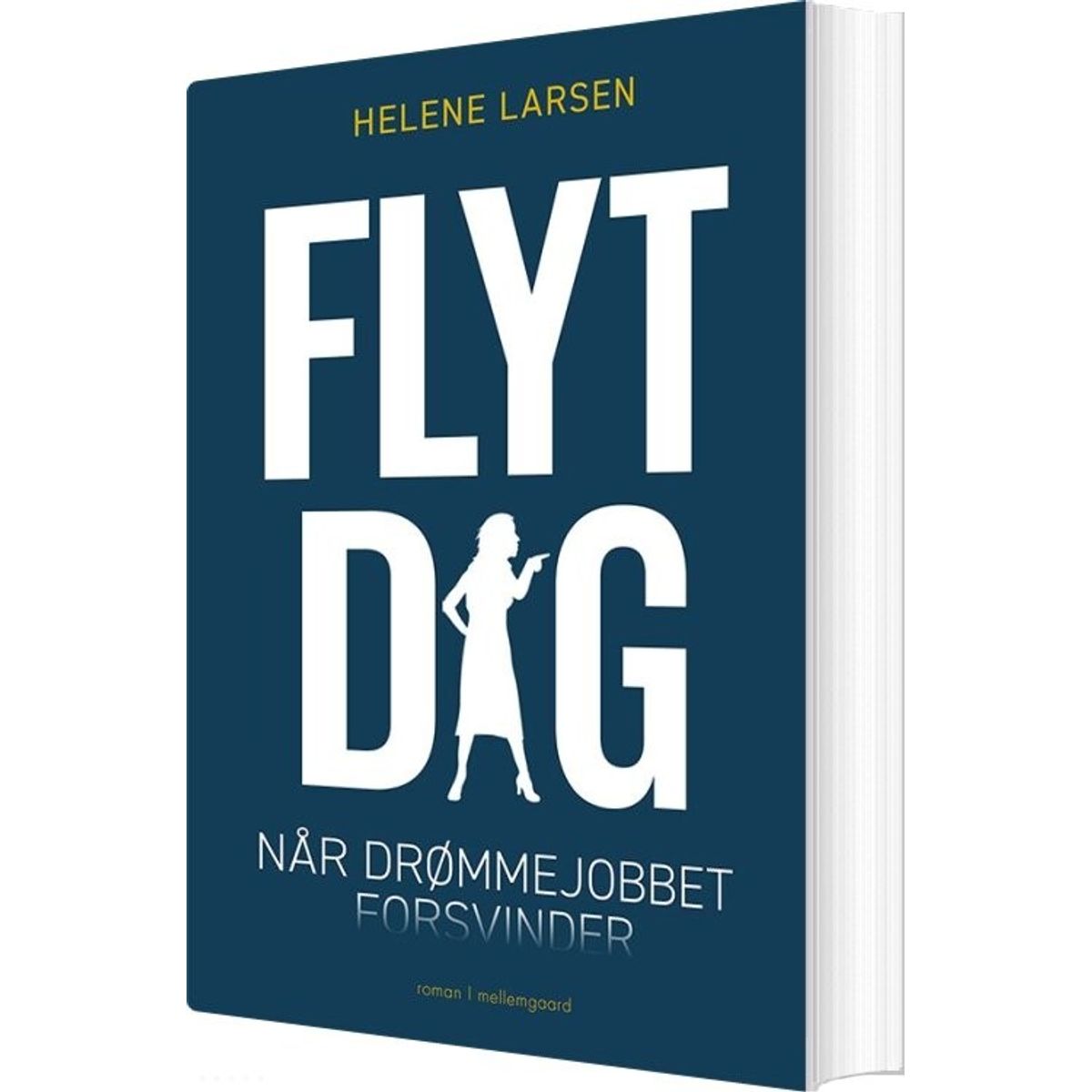 Flyt Dig - Helene Larsen - Bog