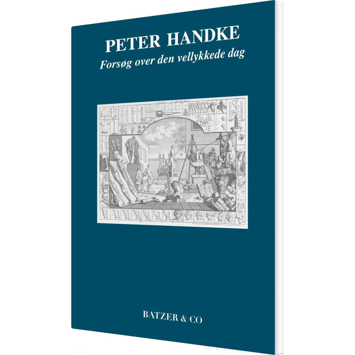 Forsøg Over Den Vellykkede Dag - Peter Handke - Bog