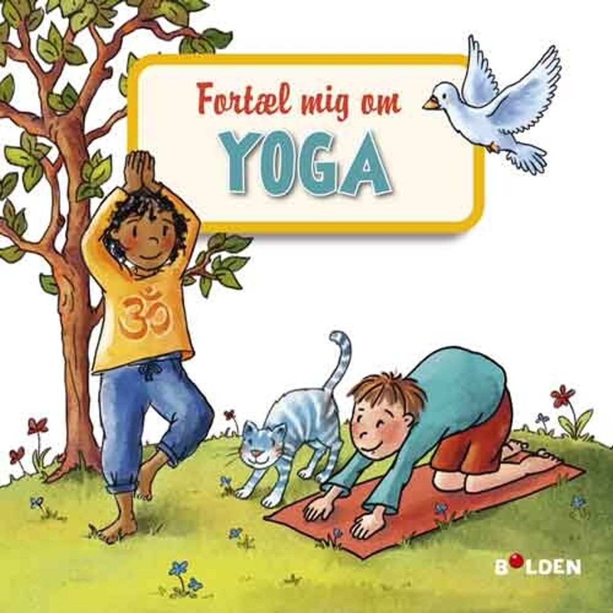 Fortæl Mig Om Yoga - Bog