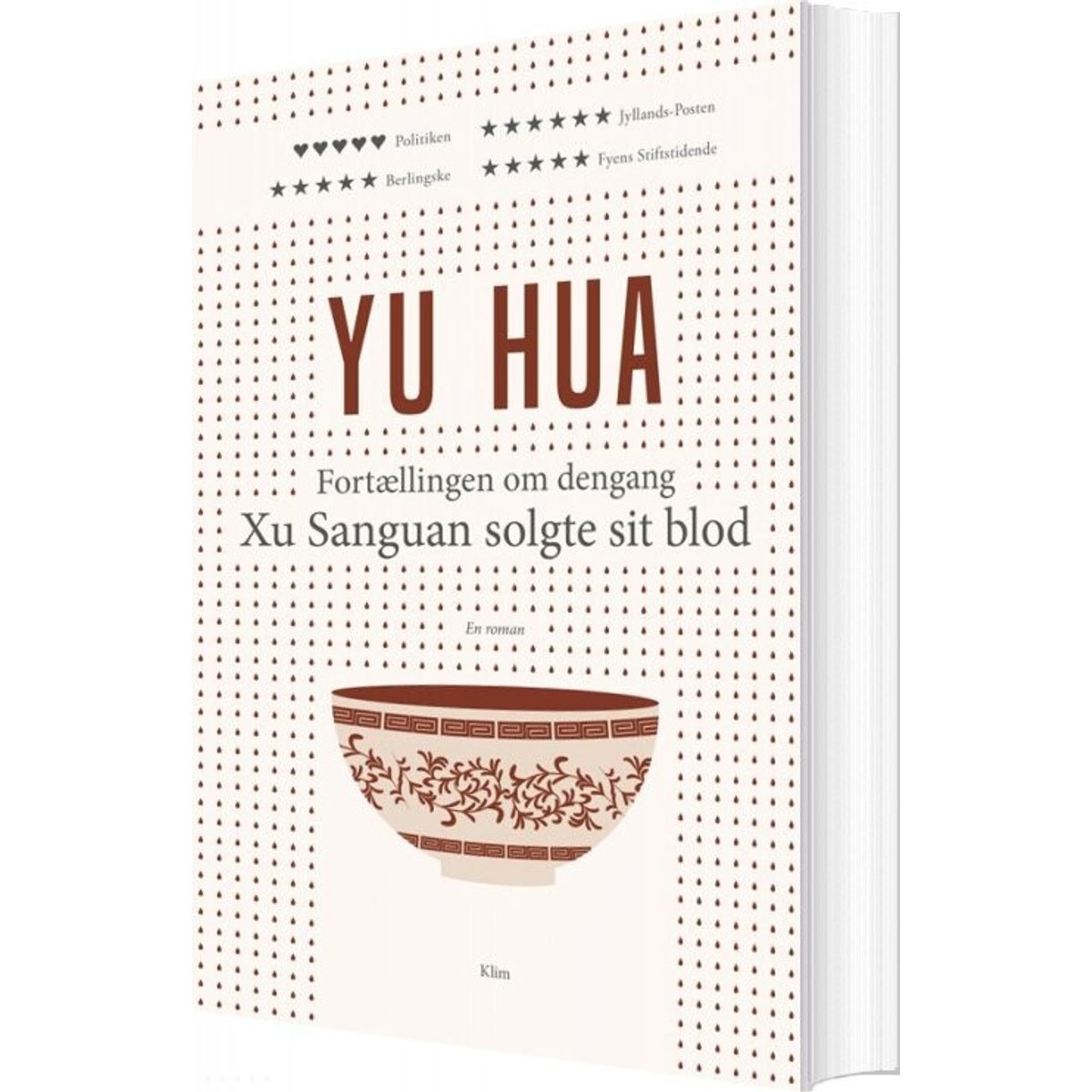 Fortællingen Om Dengang Xu Sanguan Solgte Sit Blod - Yu Hua - Bog