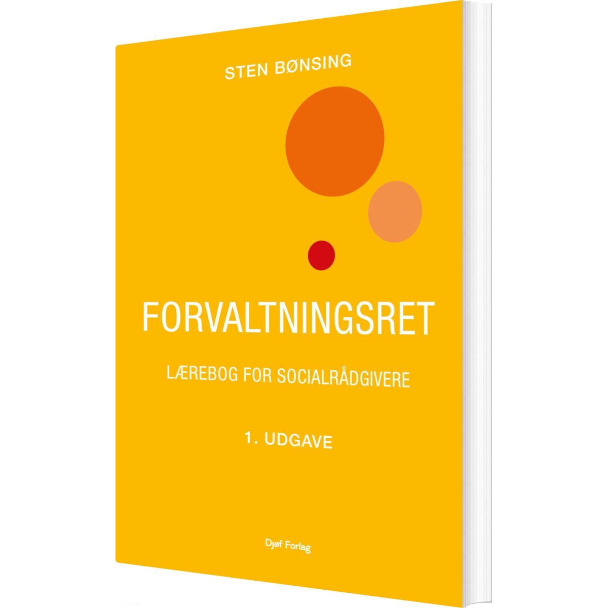 Forvaltningsret - Lærebog For Socialrådgivere - Sten Bønsing - Bog