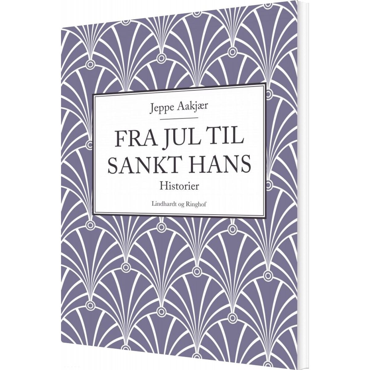 Fra Jul Til Sankt Hans - Jeppe Aakjær - Bog