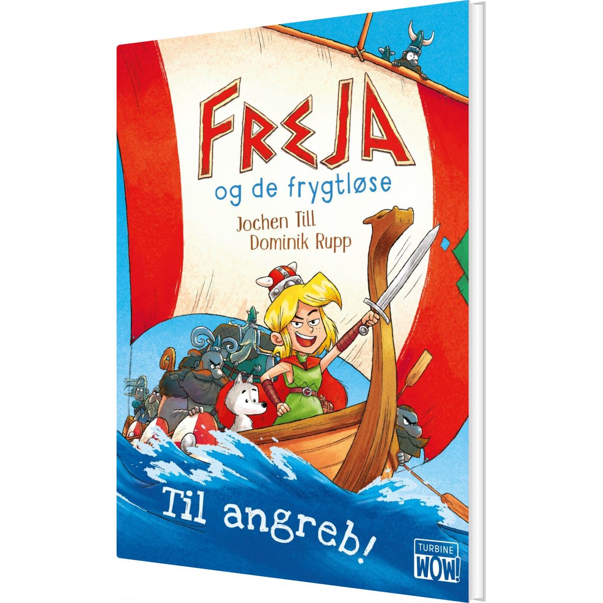 Freja Og De Frygtløse - Til Angreb! - Jochen Till - Bog