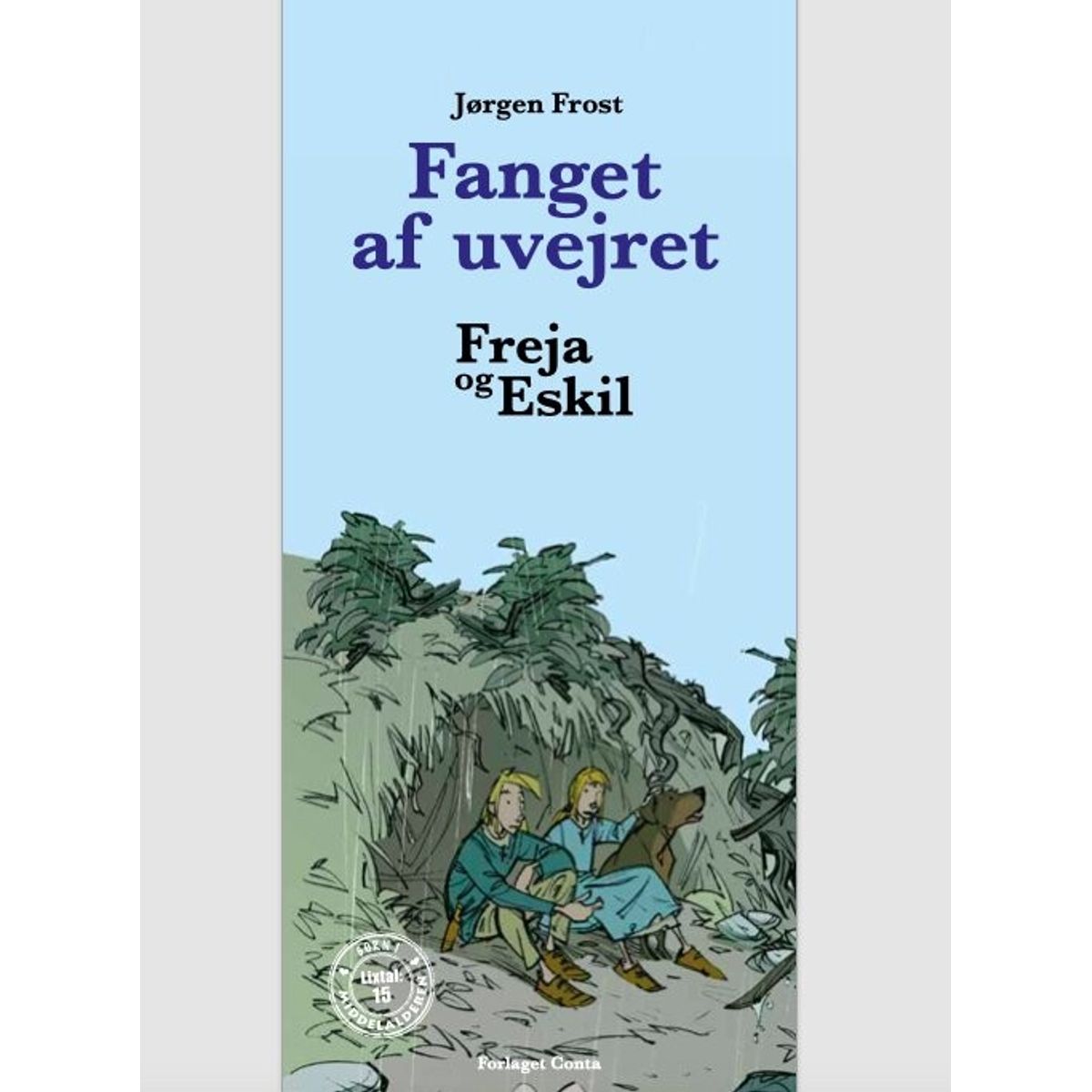 Freja Og Eskil - Jørgen Frost - Bog