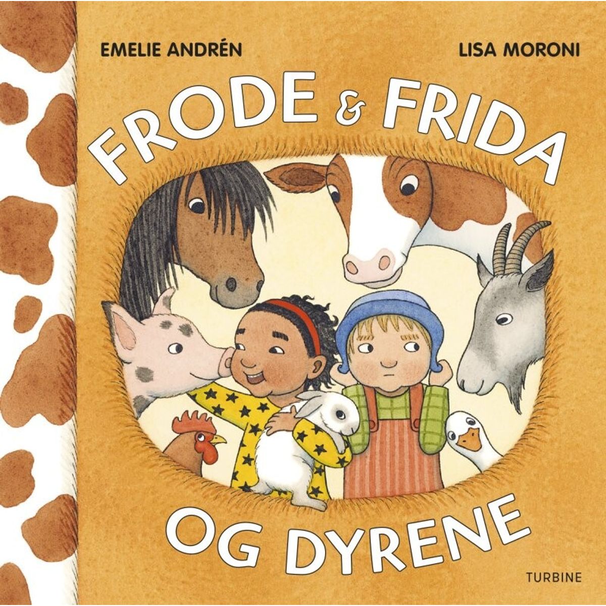 Frode & Frida Og Dyrene - Emelie Andrén - Bog