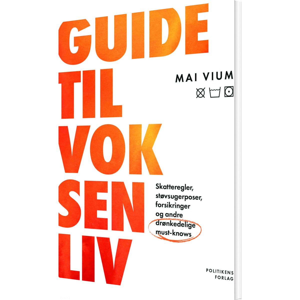 Guide Til Voksenliv - Mai Vium - Bog