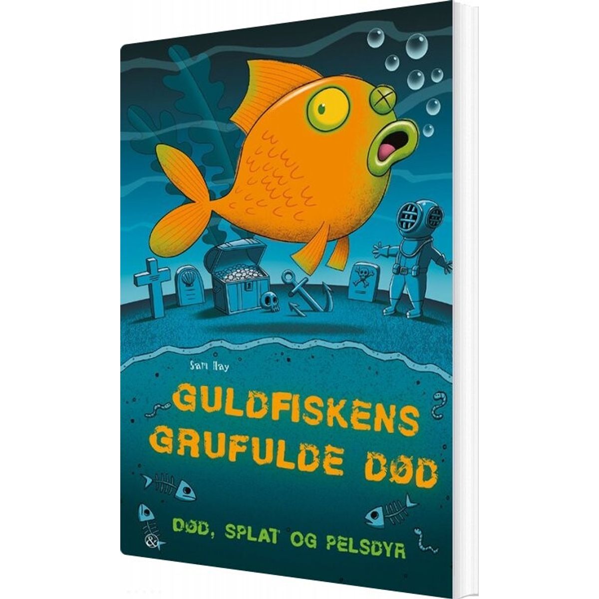 Guldfiskens Grufulde Død - Sam Hay - Bog