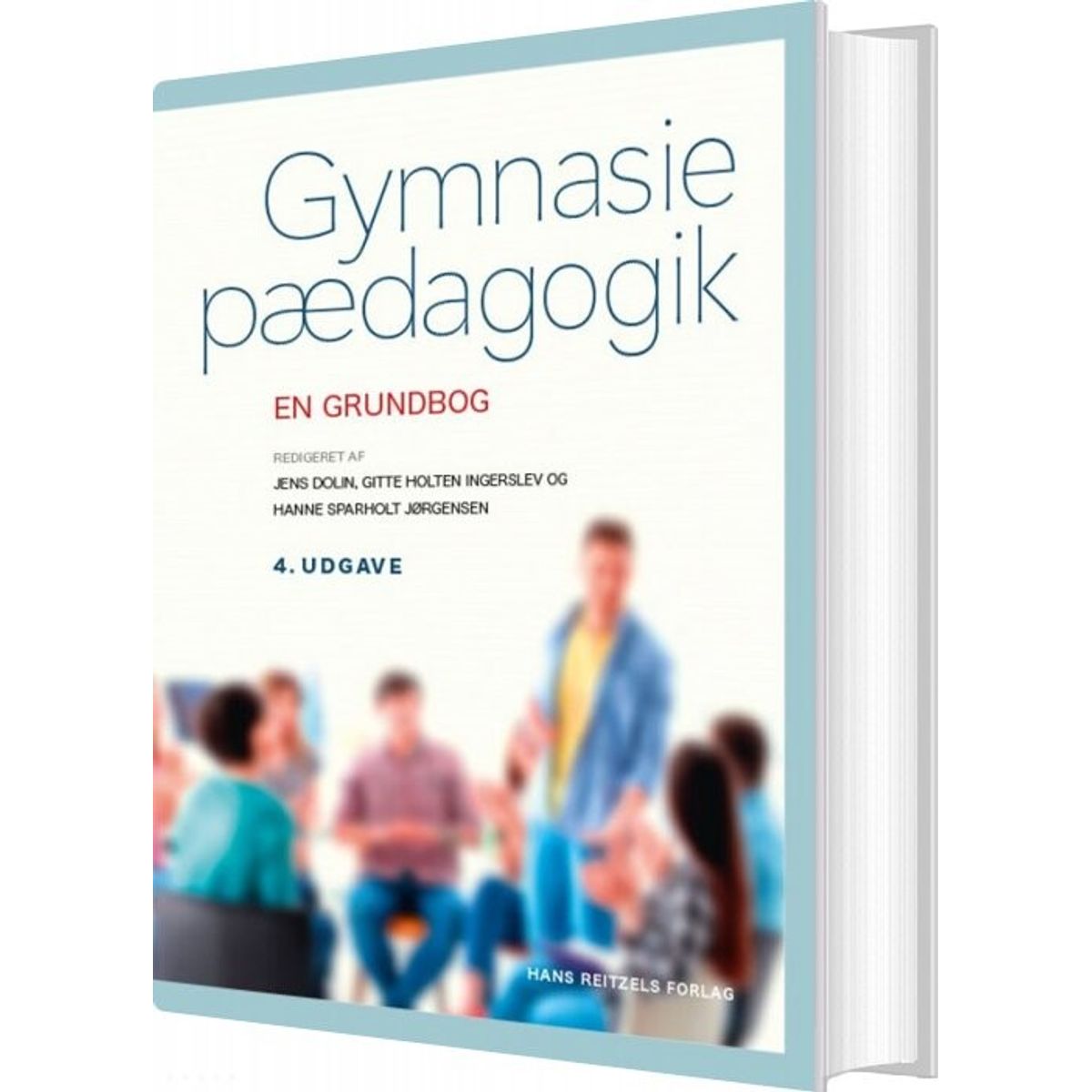 Gymnasiepædagogik - Hanne Leth Andersen - Bog