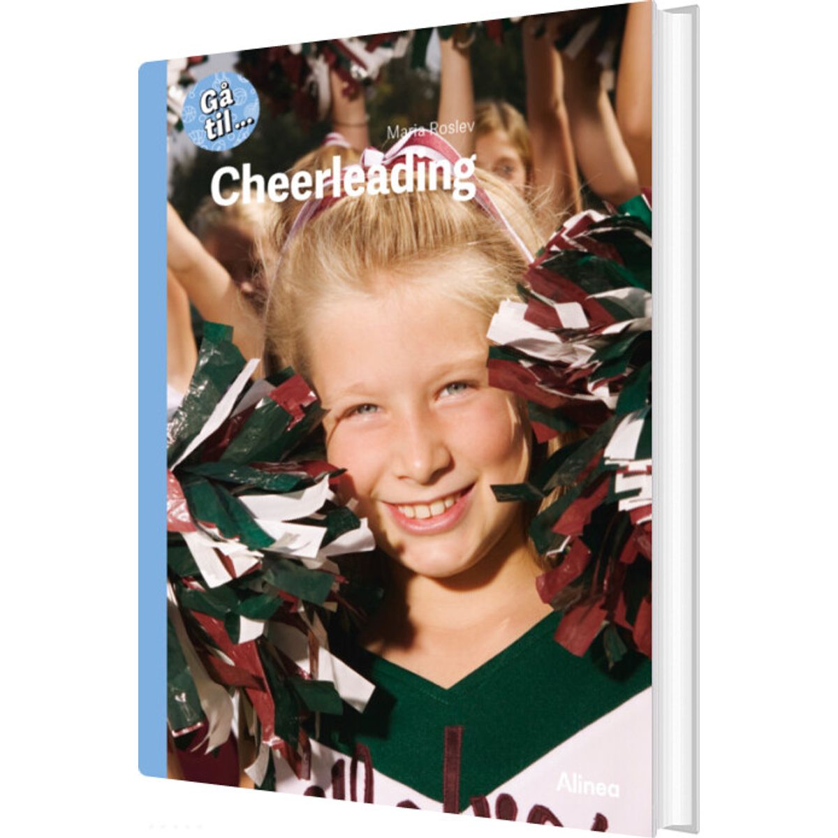 Gå Til... Cheerleading, Blå Fagklub - Maria Roslev - Bog