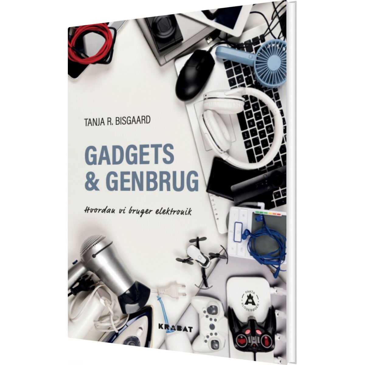 Gadgets Og Genbrug - Tanja R. Bisgaard - Bog