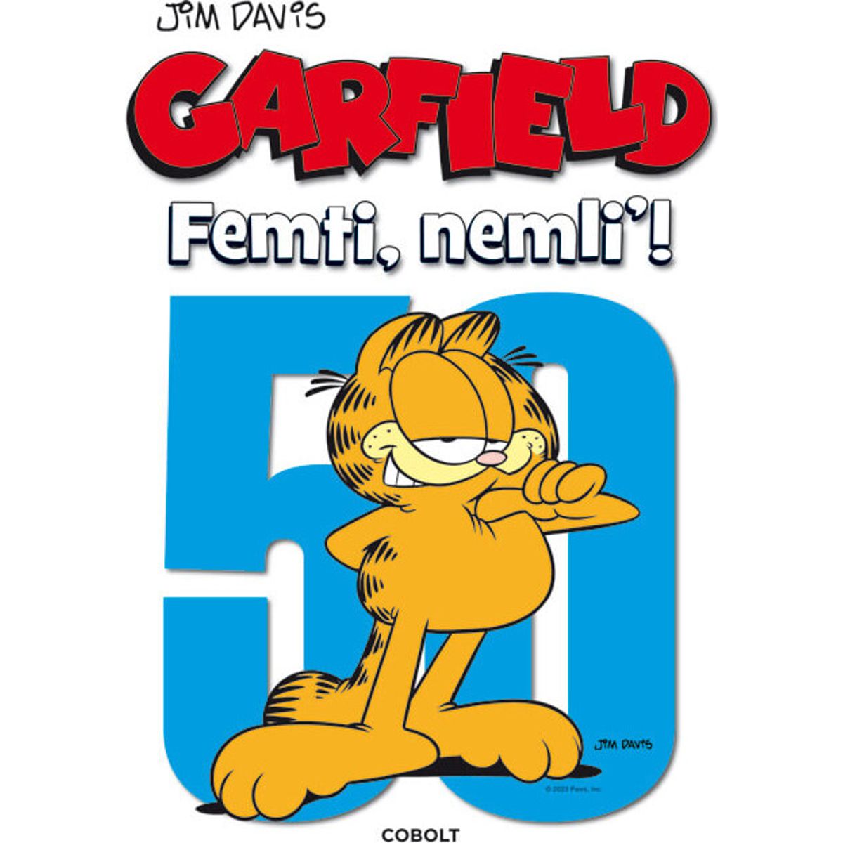 Garfield: Femti, Nemli! - Jim Davis - Tegneserie