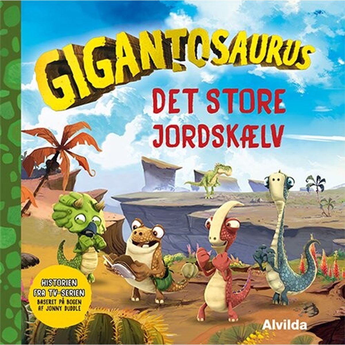 Gigantosaurus - Det Store Jordskælv - Bog