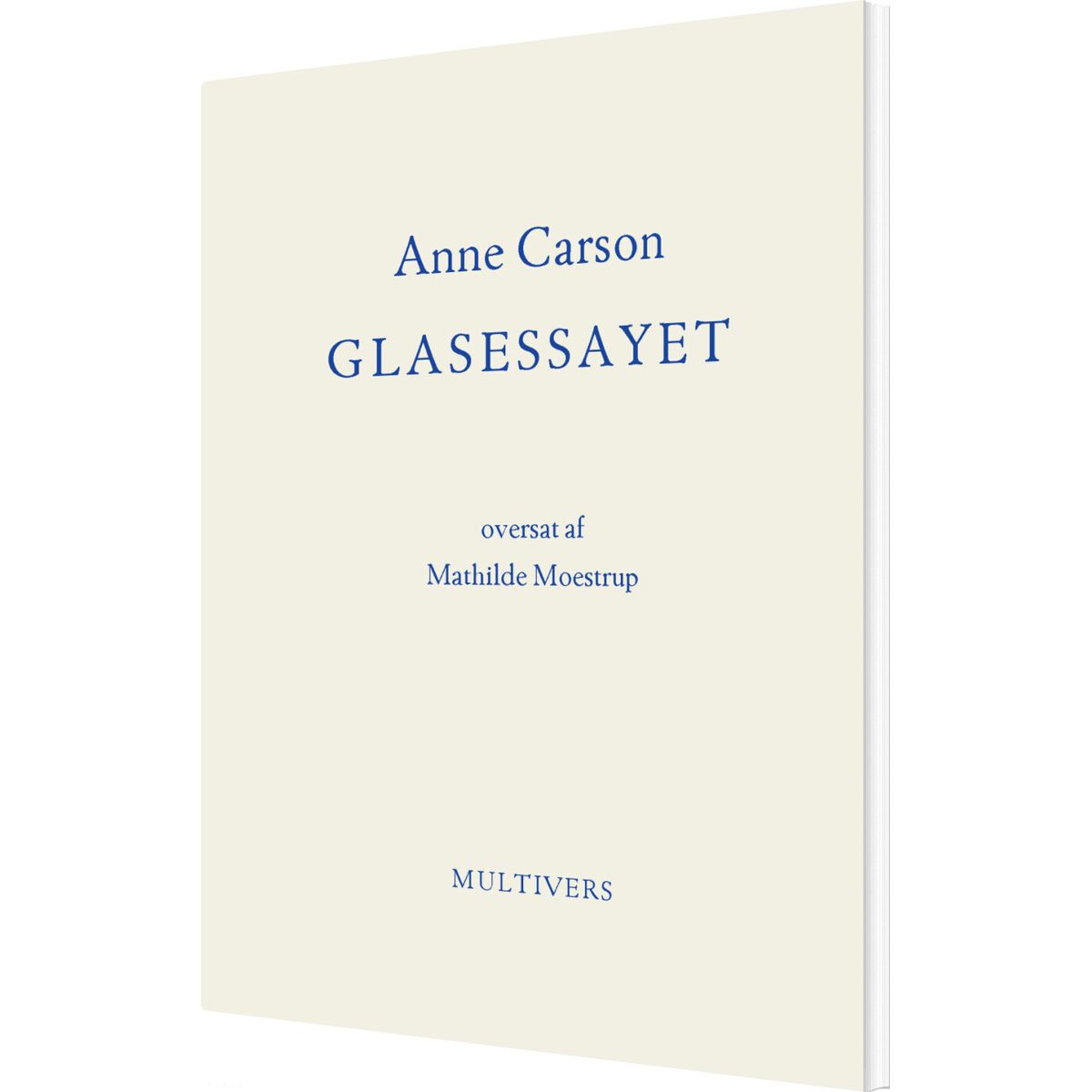 Glasessayet - Anne Carson - Bog