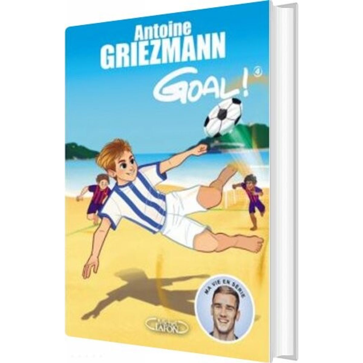 Goal 4 - Op I Rækkerne - Antonie Griezmann - Bog