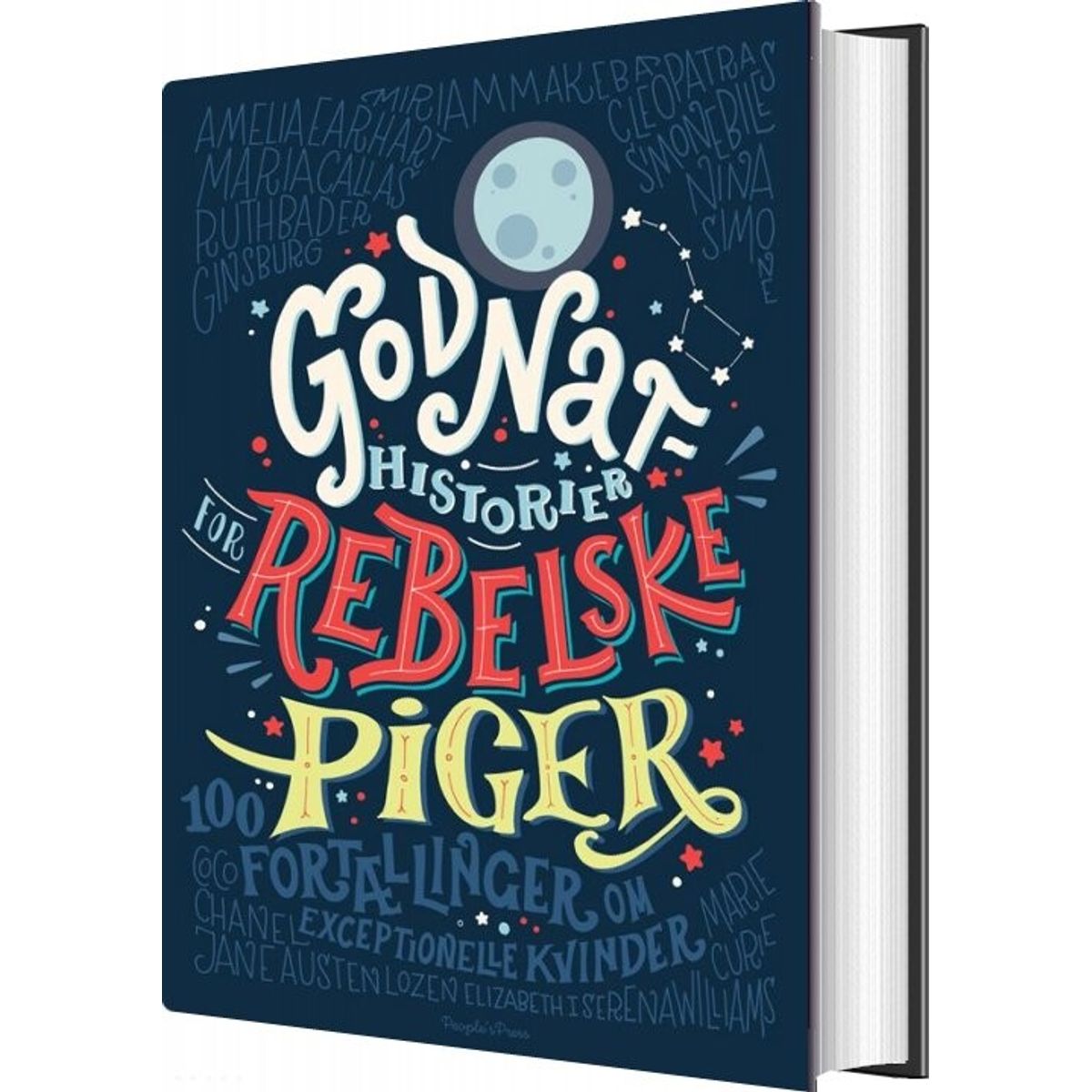 Godnathistorier For Rebelske Piger - Elena Favilli - Bog