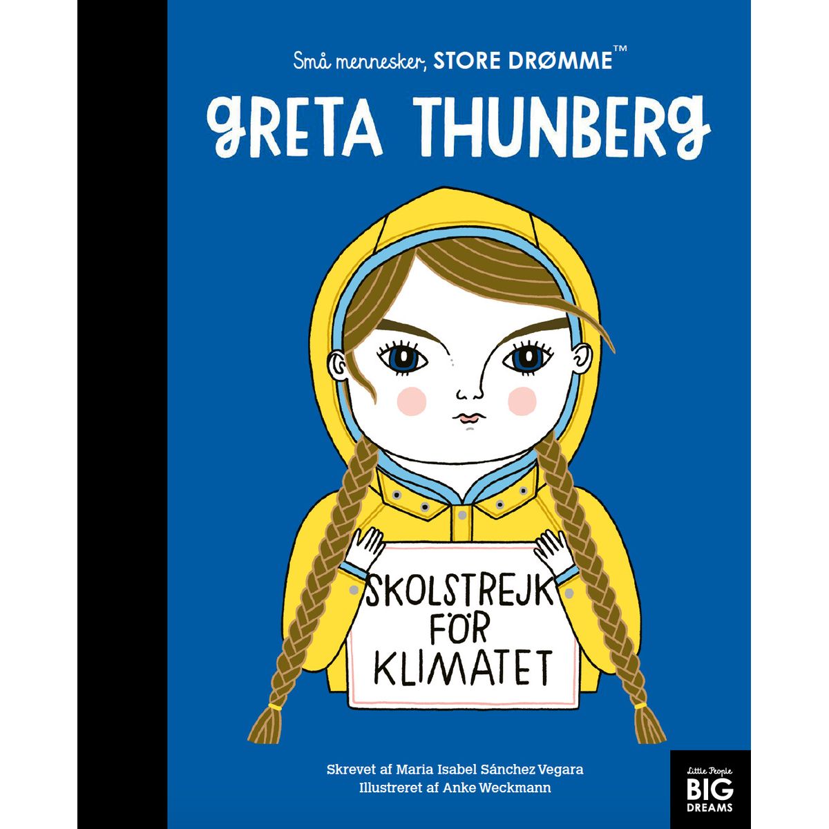 Greta Thunberg - Maria Isabel Sanchez Vegara - Bog