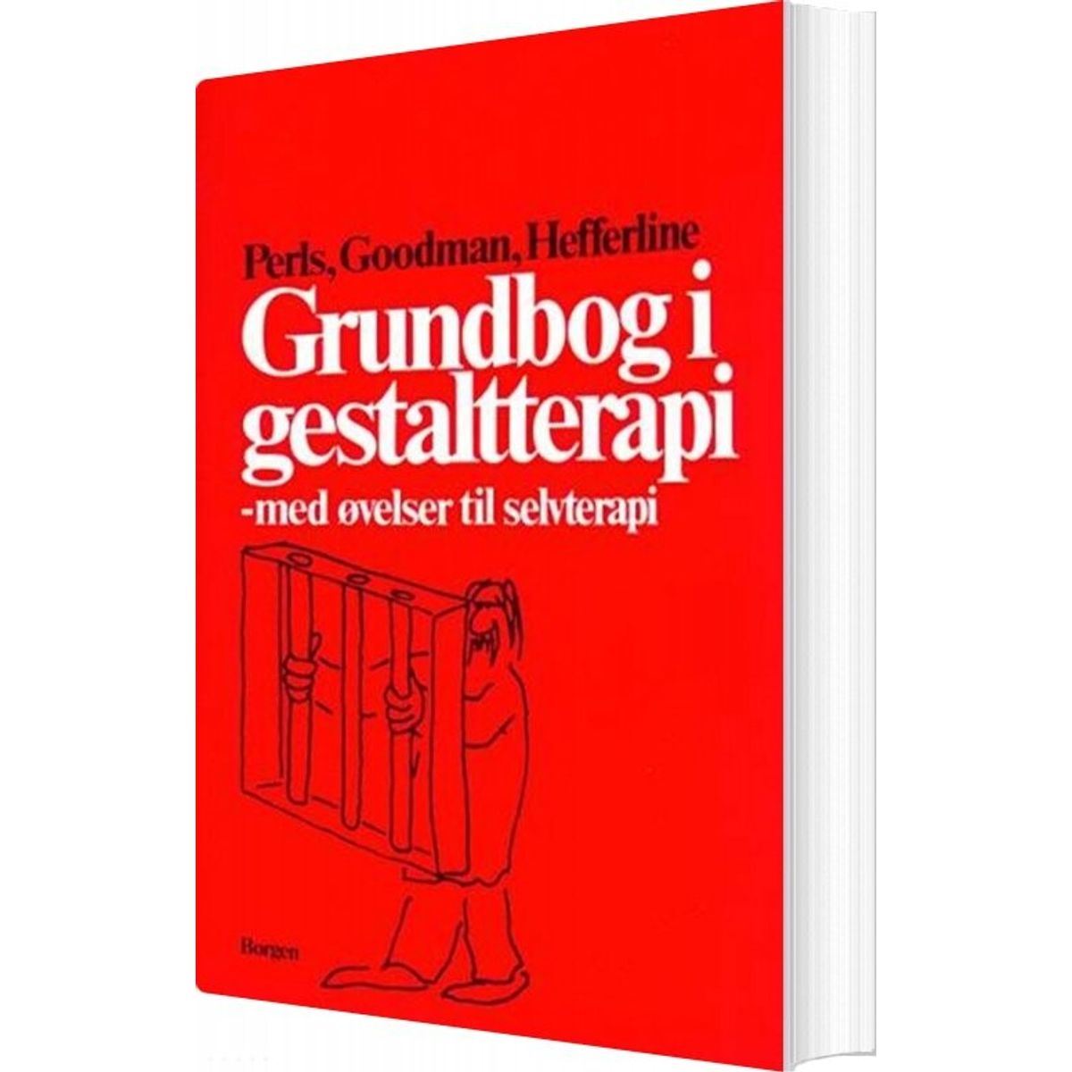 Grundbog I Gestaltterapi - Frederick S. Perls - Bog