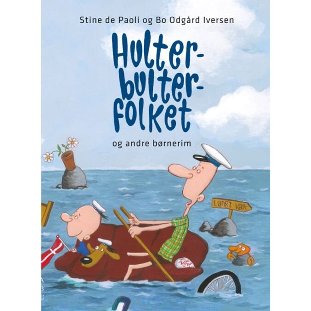 Hulter-bulter-folket - Bo Odgård Iversen - Bog