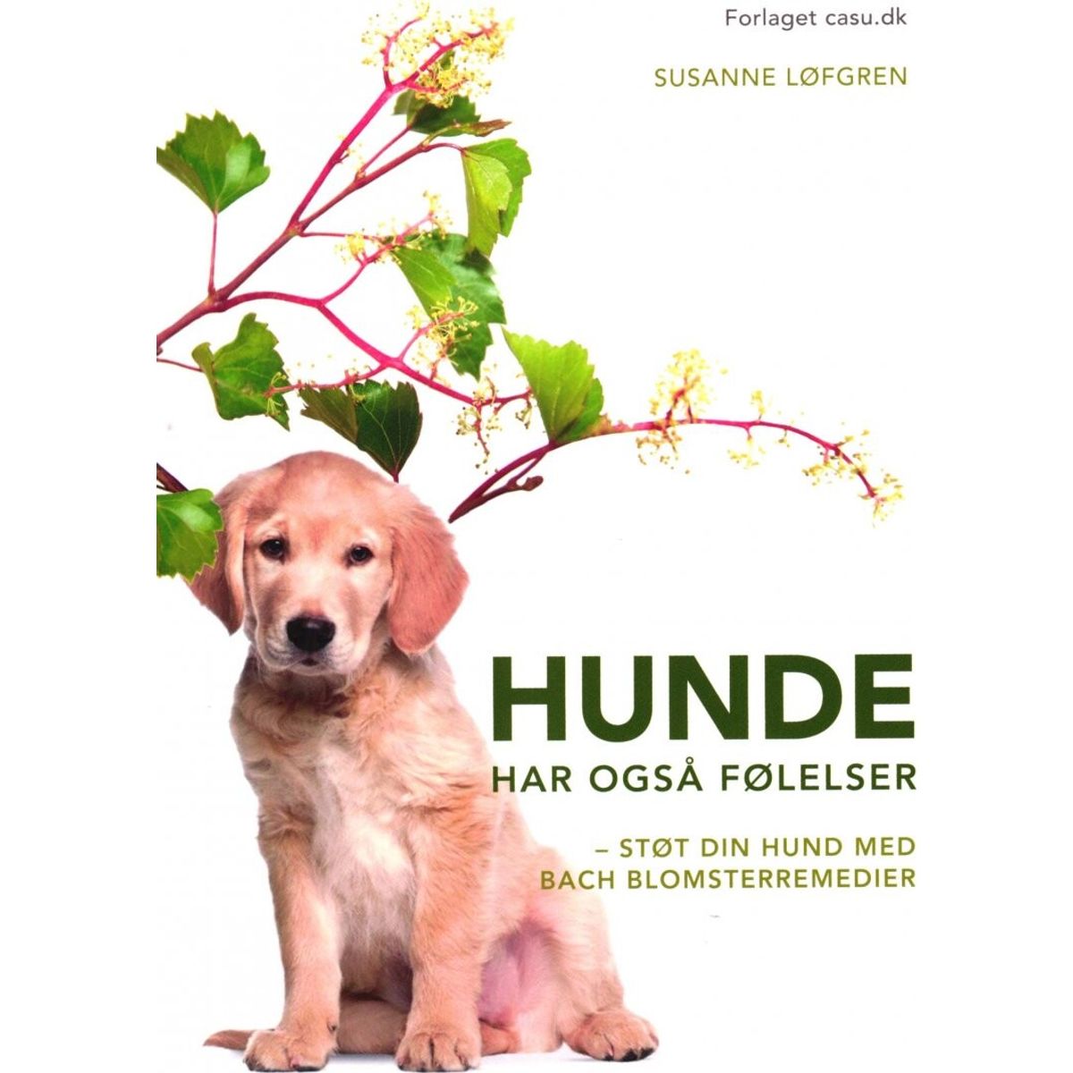 Hunde Har Også Følelser - Susanne Løfgren - Bog