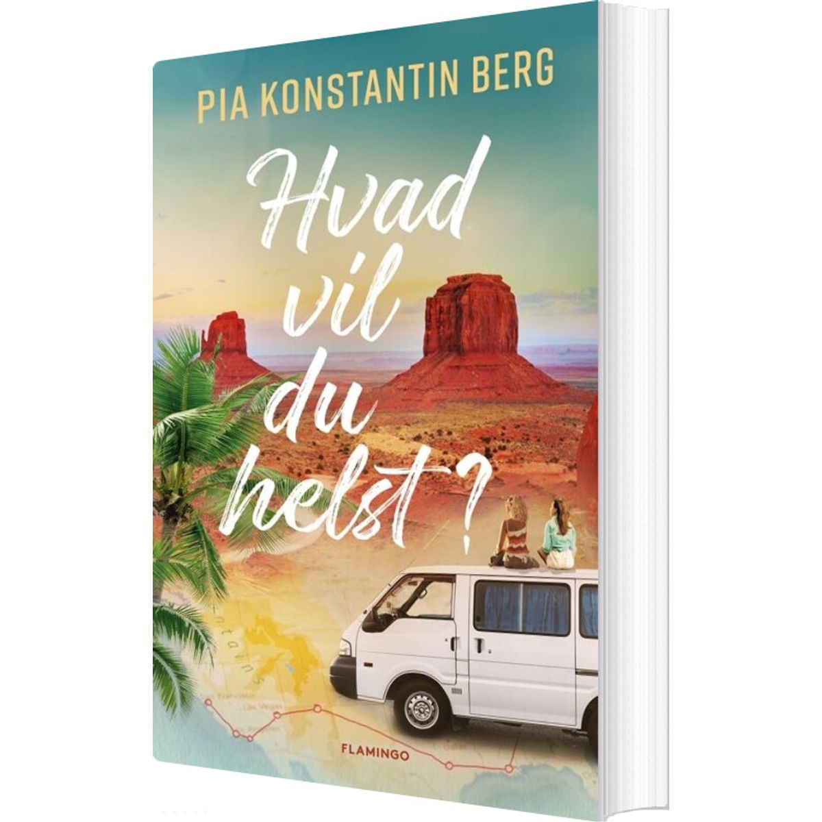 Hvad Vil Du Helst? - Pia Konstantin Berg - Bog