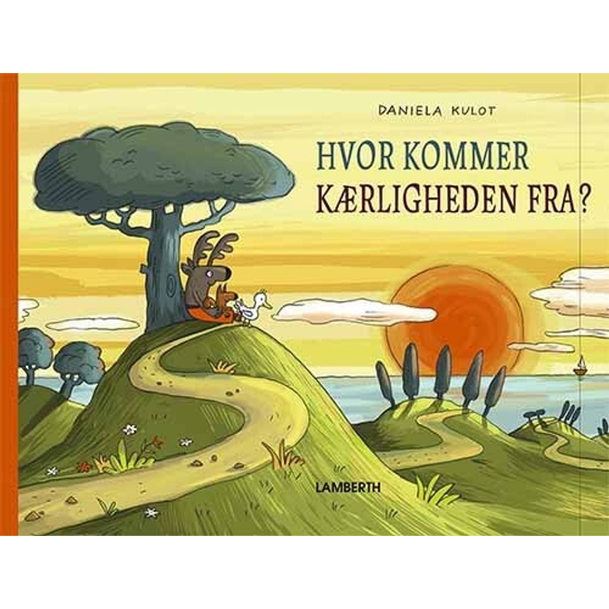 Hvor Kommer Kærligheden Fra? - Daniela Kulot - Bog