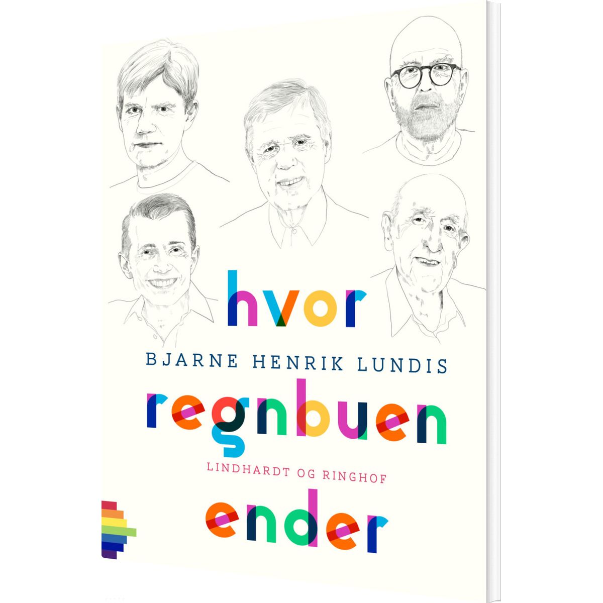 Hvor Regnbuen Ender - Bjarne Henrik Lundis - Bog