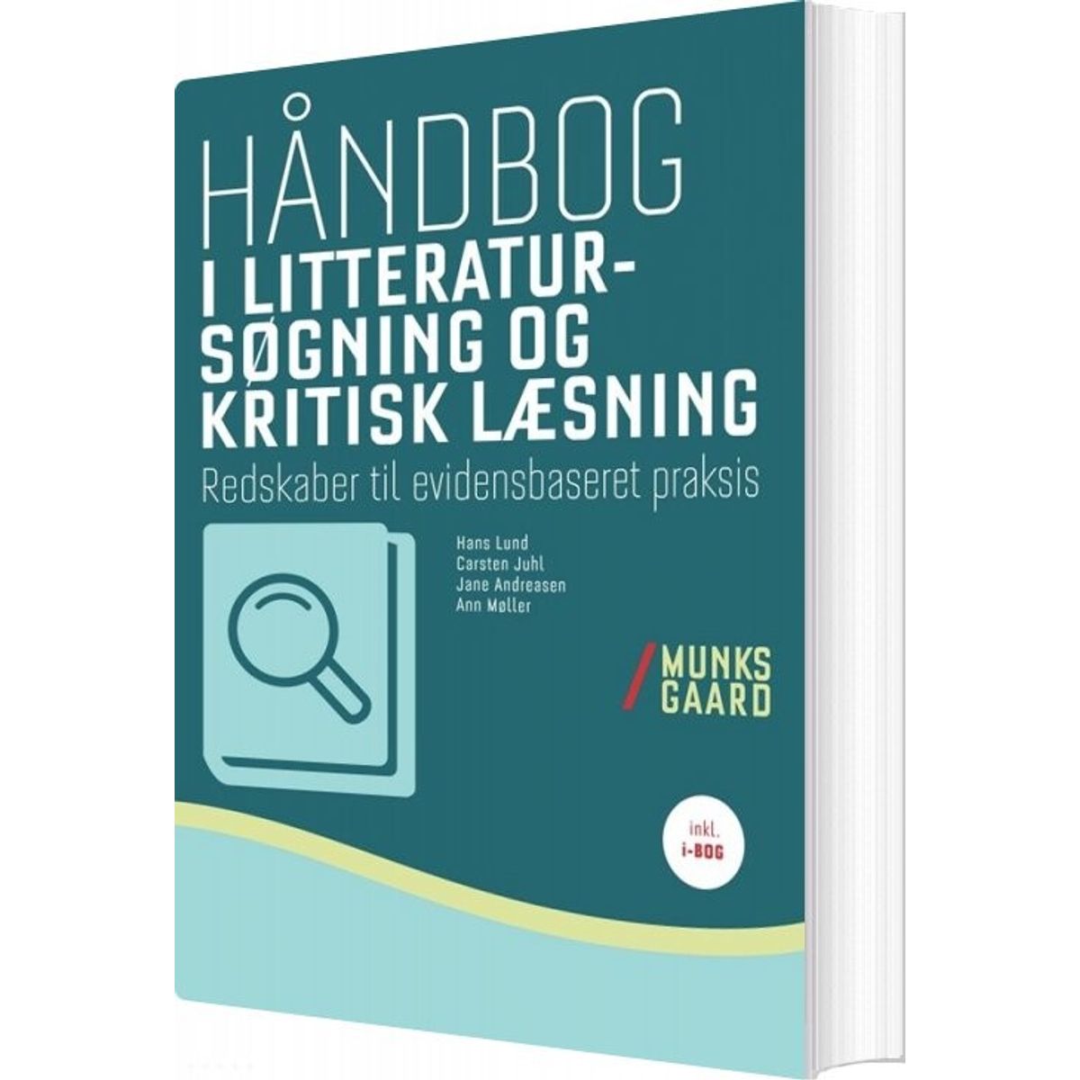 Håndbog I Litteratursøgning Og Kritisk Læsning - Jane Andreasen - Bog