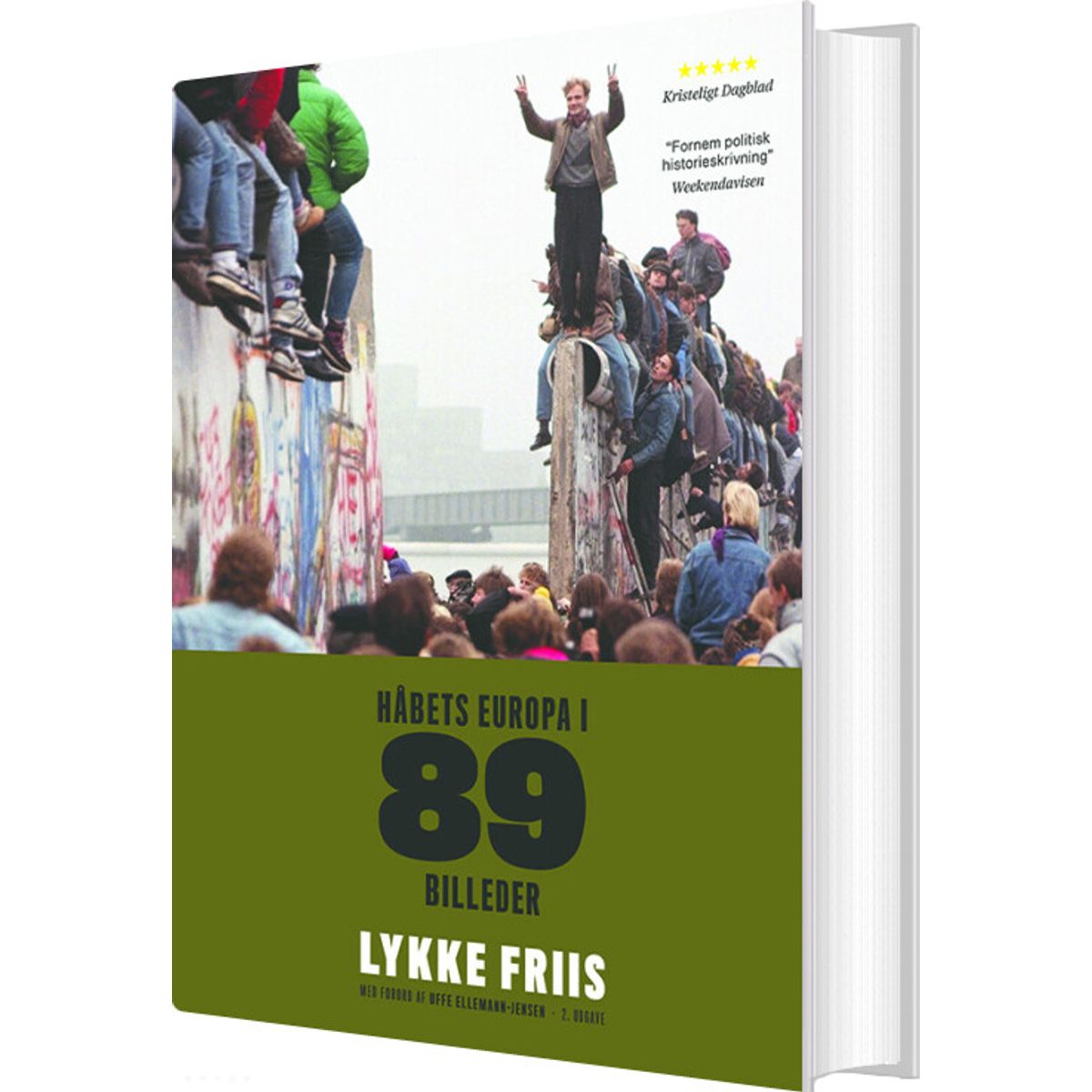 Håbets Europa I 89 Billeder - Lykke Friis - Bog