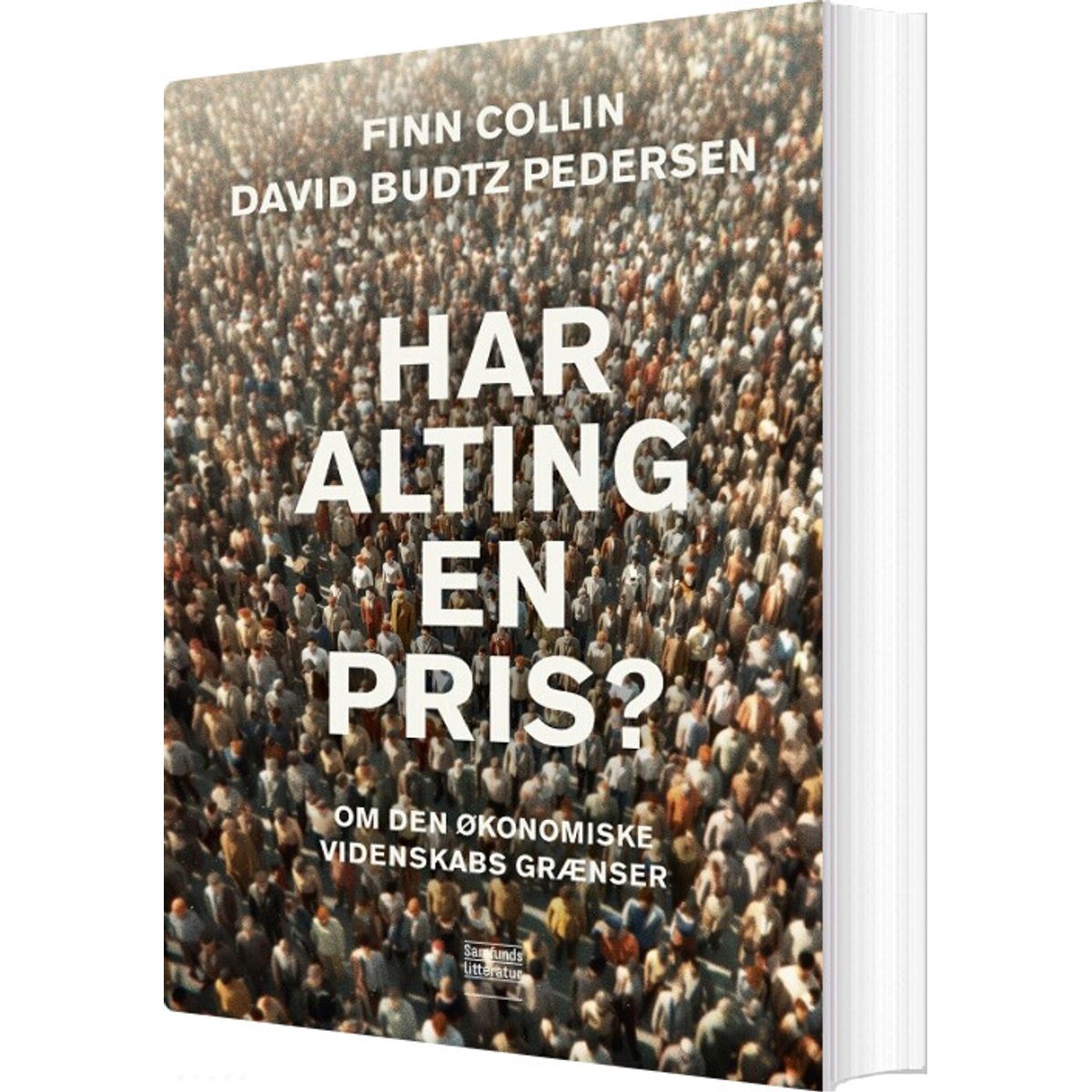 Har Alting En Pris? - Finn Collin - Bog