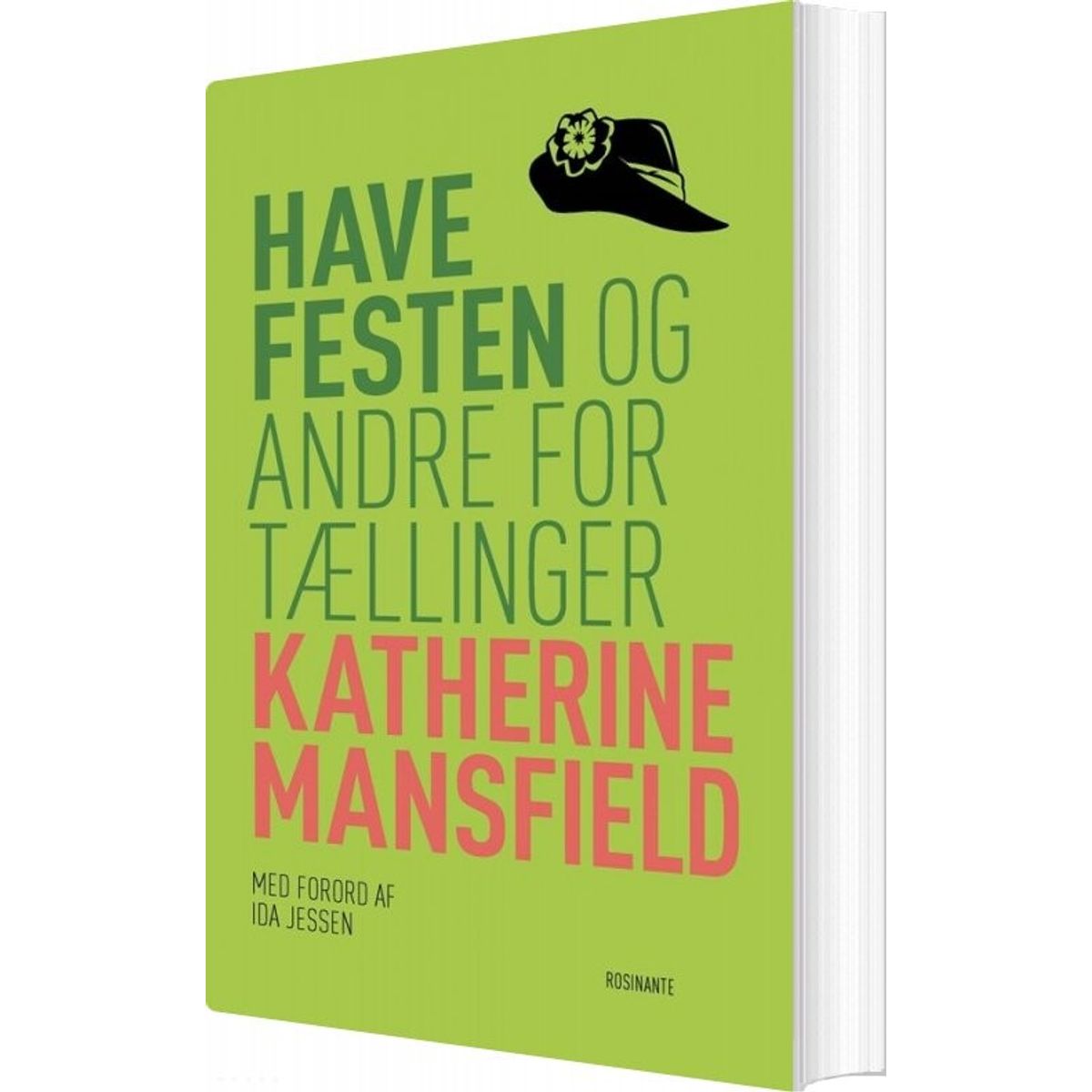 Havefesten Og Andre Fortællinger - Katherine Mansfield - Bog