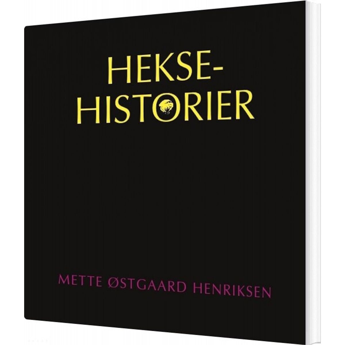 Heksehistorier - Mette østgaard Henriksen - Bog