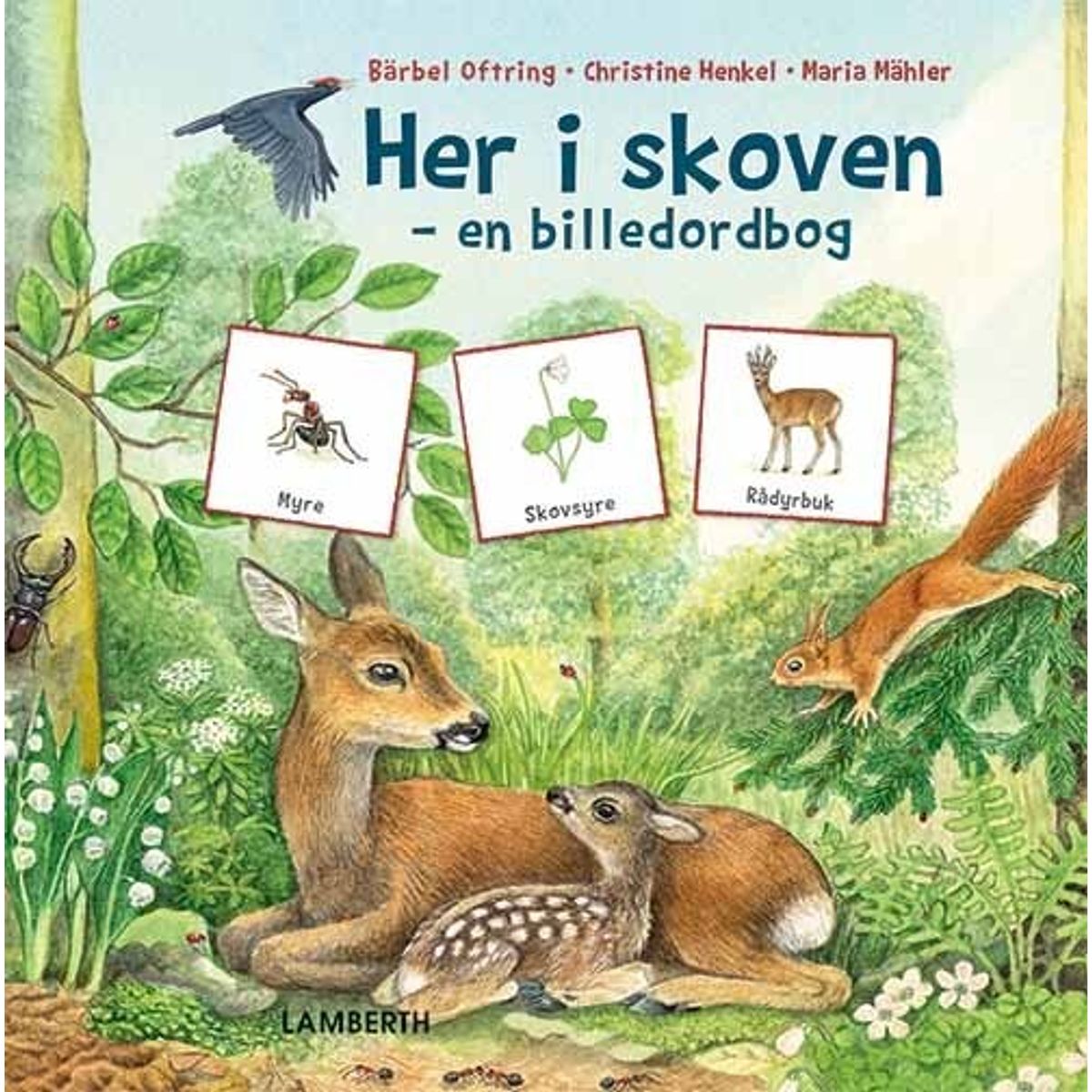 Her I Skoven - Bärbel Oftring - Bog