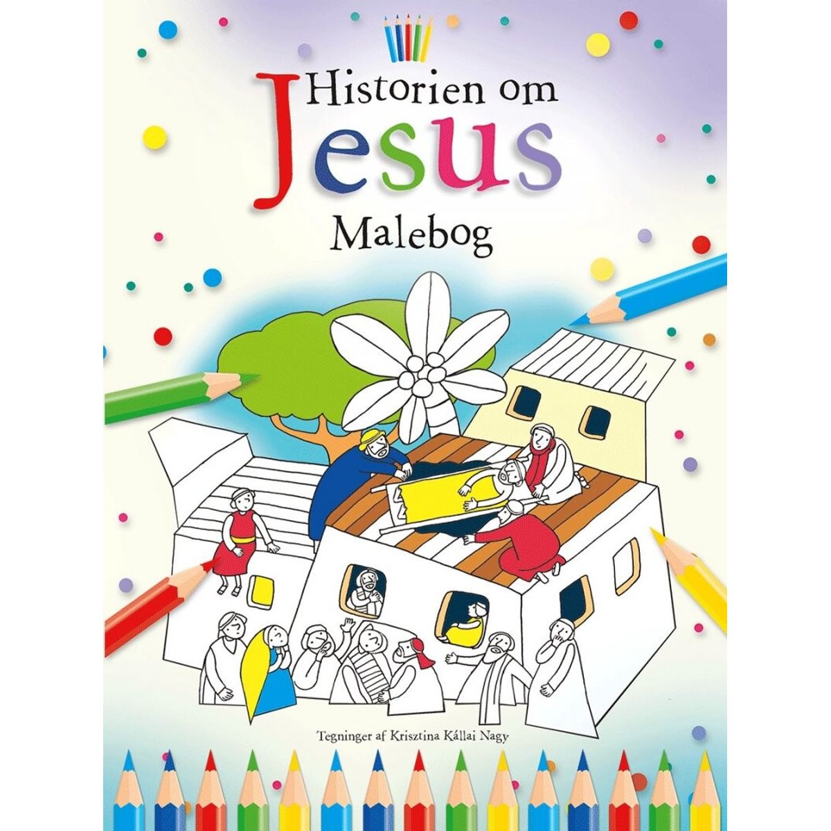 Historien Om Jesus Malebog - Bethan James - Bog