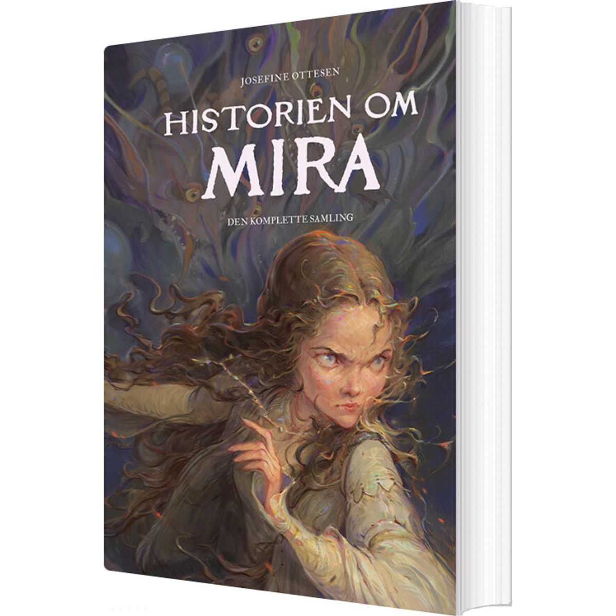 Historien Om Mira - Den Komplette Samling - Josefine Ottesen - Bog