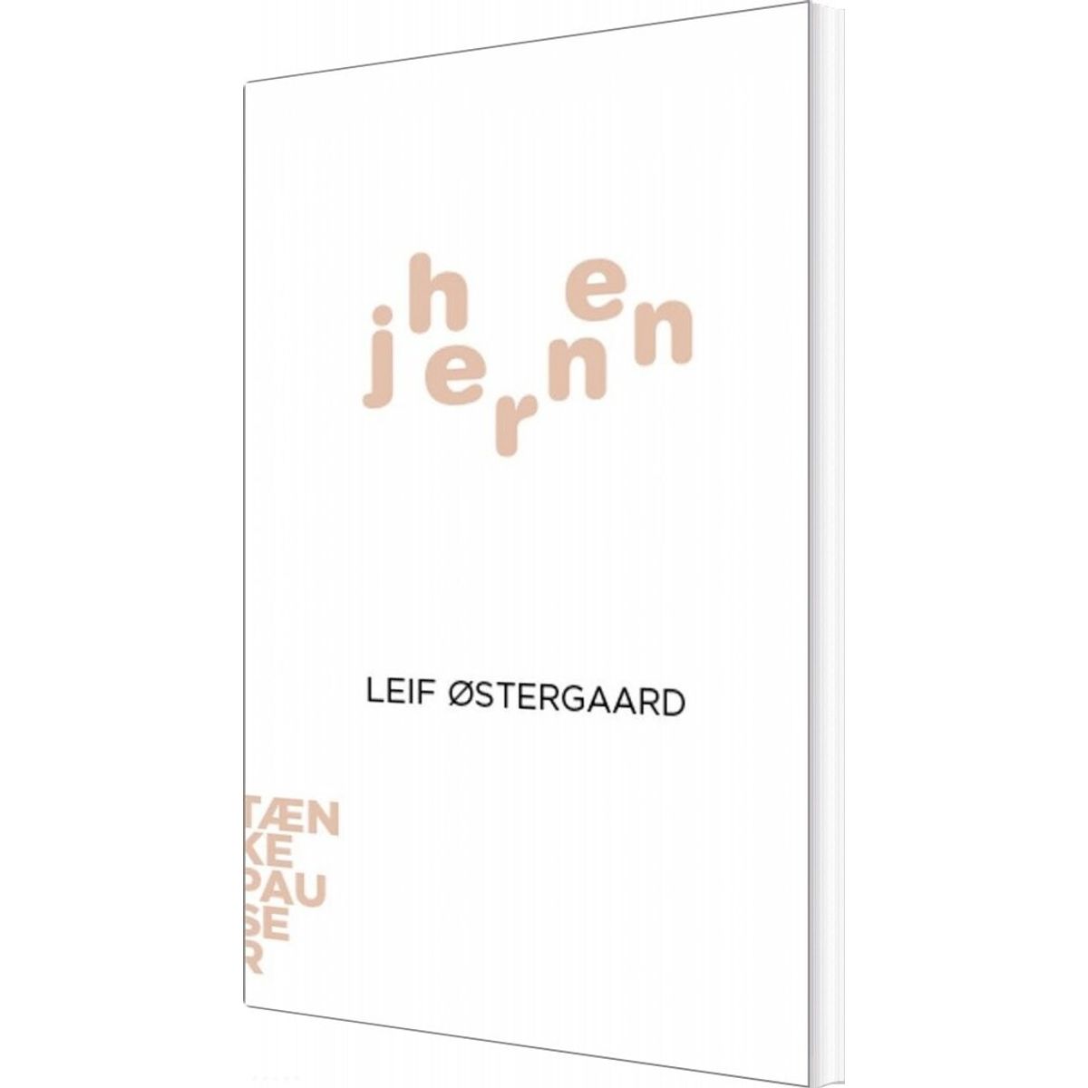 Tænkepauser - Hjernen - Leif østergaard - Bog