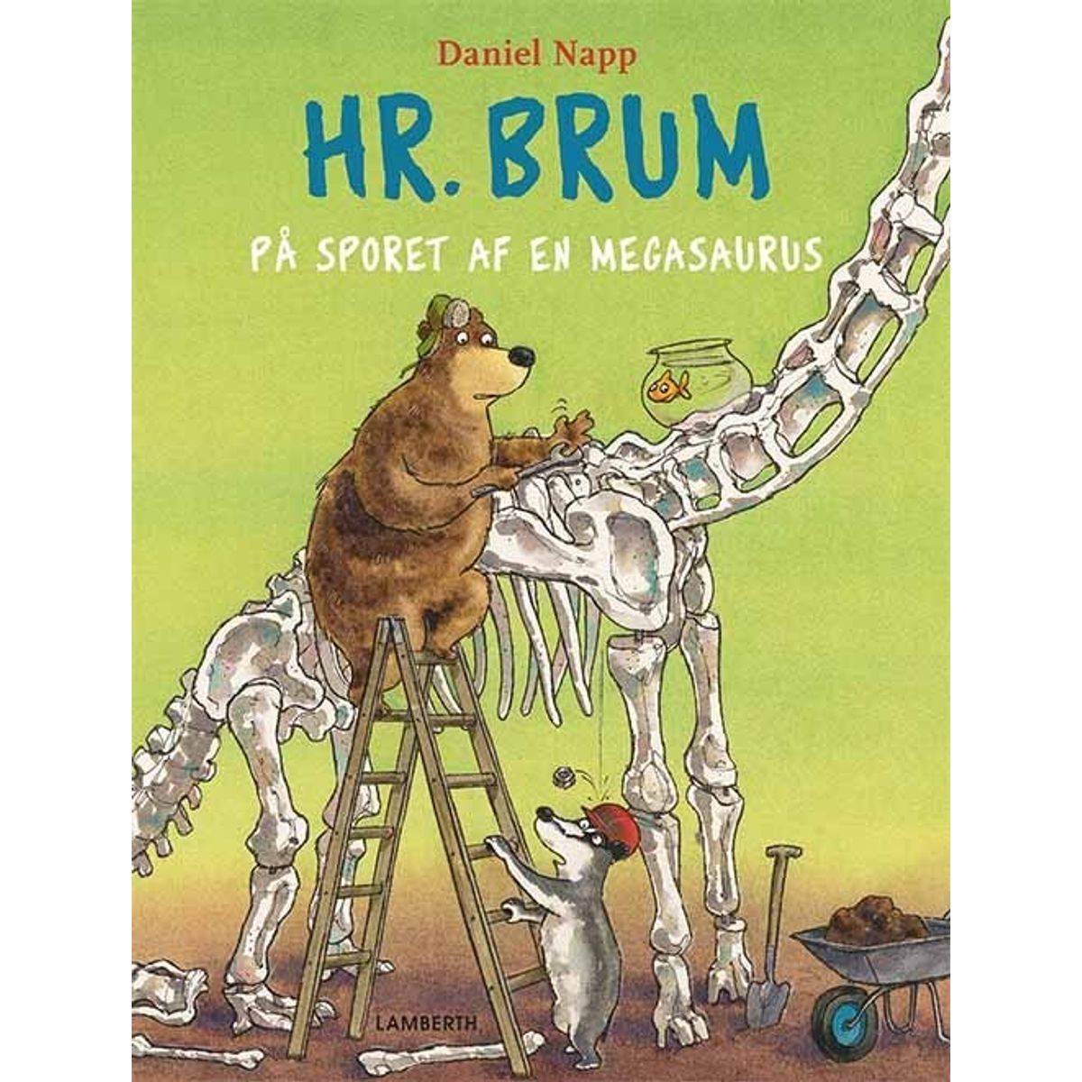 Hr. Brum På Sporet Af En Megasaurus - Daniel Napp - Bog