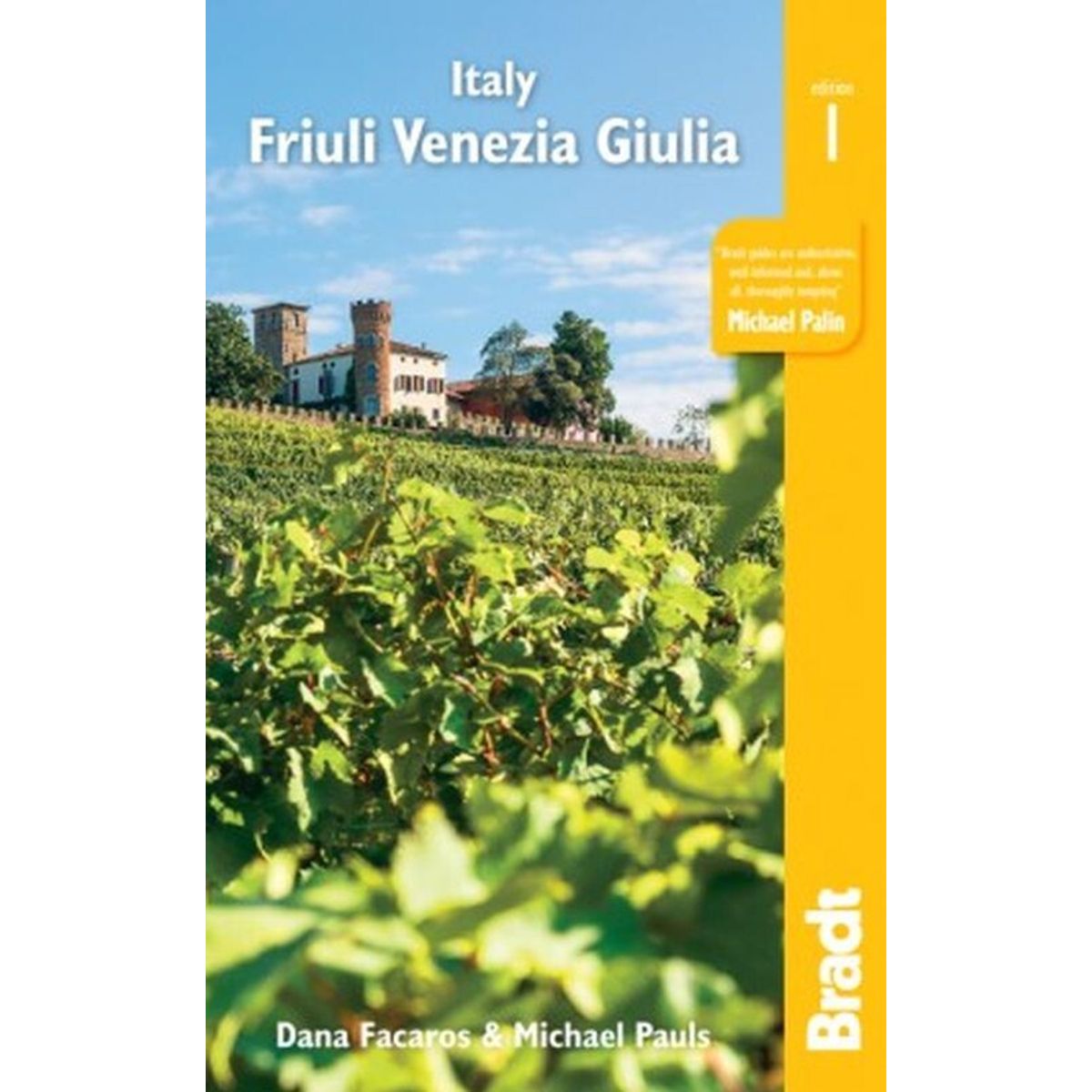 Bradt - Italy - Friuli Venezia Giulia - Dana Facaros - English Book