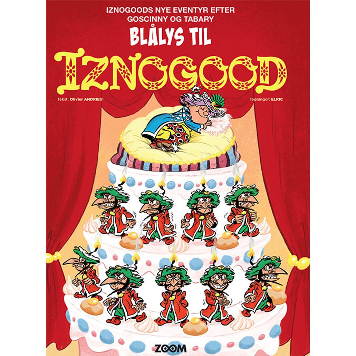 Iznogood: Blålys Til Iznogood - Tabary - Tegneserie