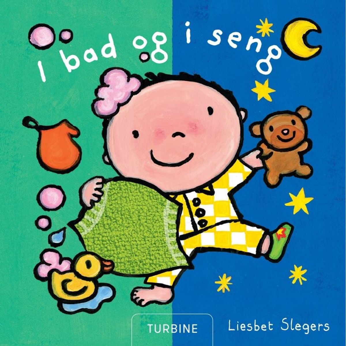 I Bad Og I Seng - Liesbet Slegers - Bog