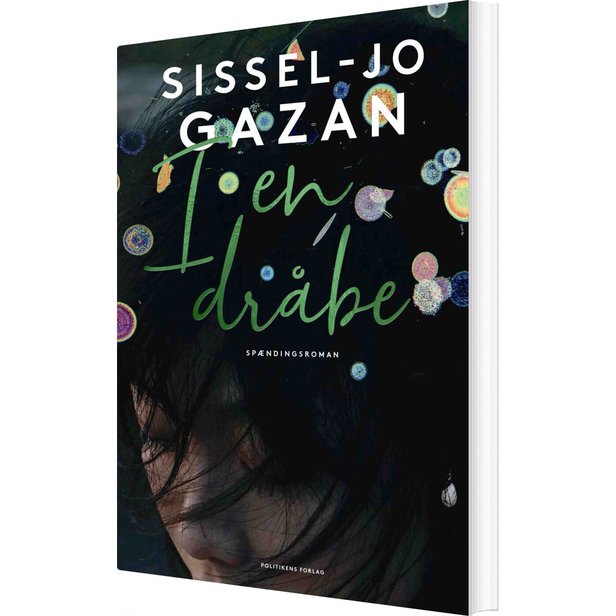 I En Dråbe - Sissel-jo Gazan - Bog