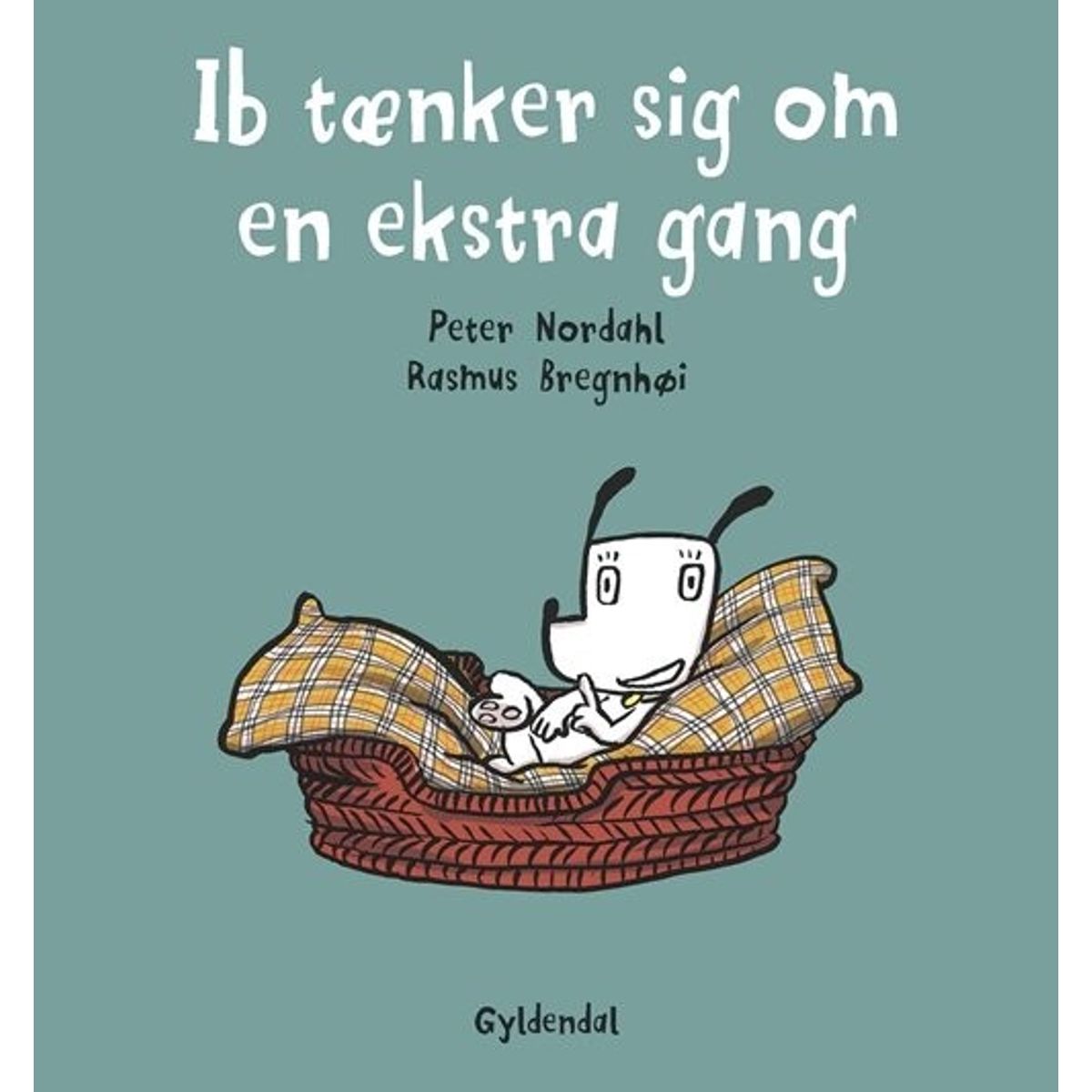 Ib Tænker Sig Om En Ekstra Gang - Rasmus Bregnhøi - Bog