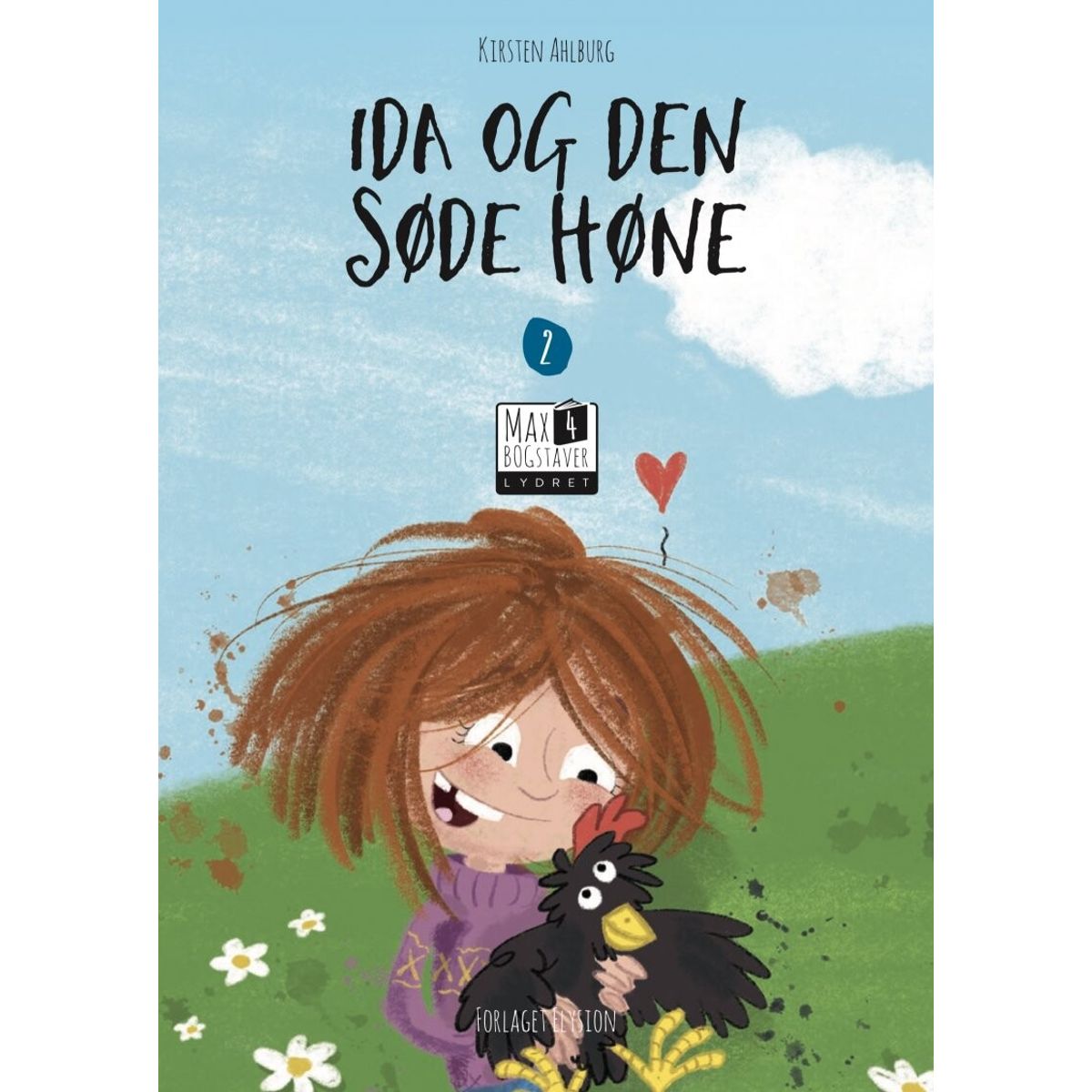 Ida Og Den Søde Høne - Kirsten Ahlburg - Bog