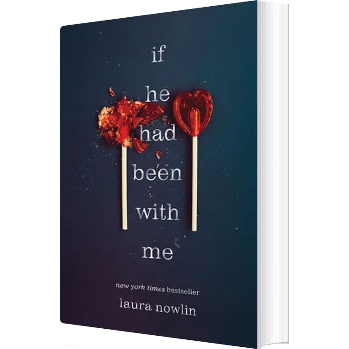 If He Had Been With Me - Laura Nowlin - English Book