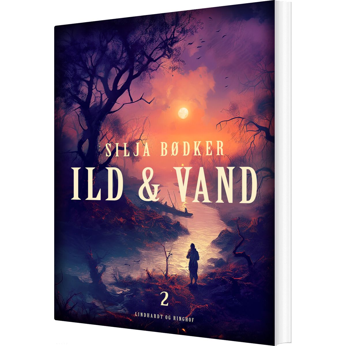 Ild & Vand 2 - Silja Bødker - Bog