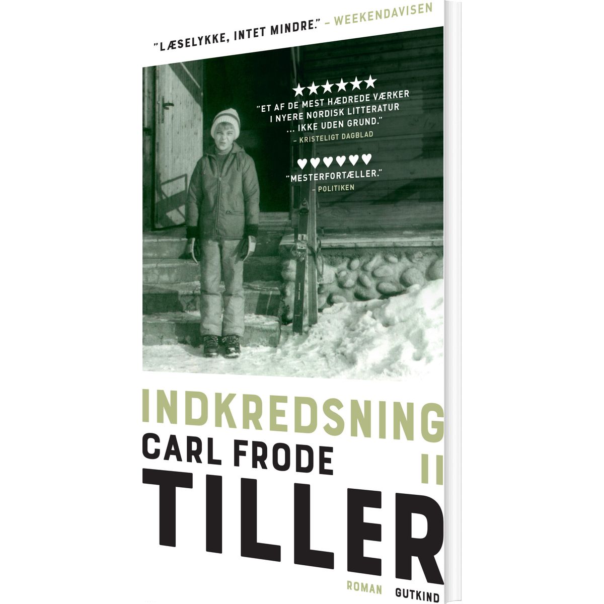 Indkredsning Ii - Carl Frode Tiller - Bog